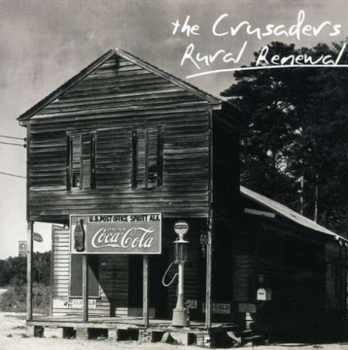 Cover for Crusaders · Rural Renewal (CD) (1990)