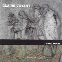 Cover for Claire Voyant · Time Again (CD) [Remixes edition] (2022)