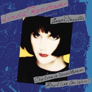 Cover for Linda Ronstadt · Cry Like A Rainstorm - Howl Like The Wind (LP) (2024)