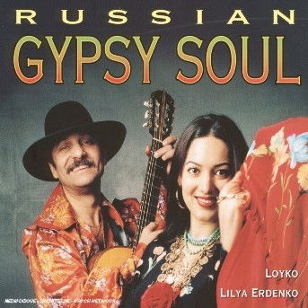 Cover for Various Artists · Russian Gypsy Soul (CD) (2016)