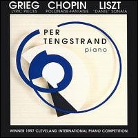 Cover for Grieg / Chopin / Liszt / Tengstrand · Per Tengstrand Piano (CD) (1998)