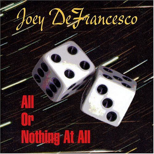 Cover for Joey Defrancesco · All or Nothing at All (CD) (2006)