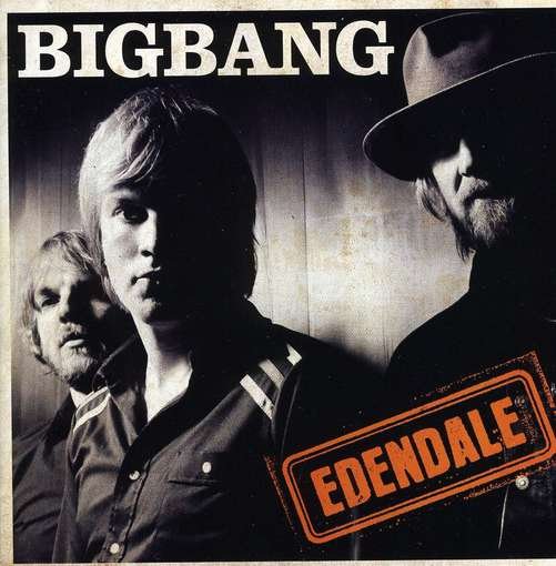 Cover for Bigbang · Edendale (CD) (2012)