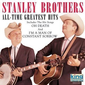 Cover for Stanley Brothers · All Time Greatest Hits (CD) (2002)