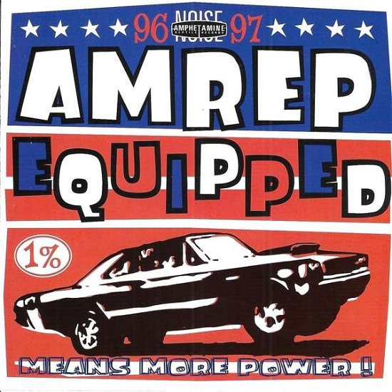 Amrep Equipped 96-97 - Amrep Equipped 1996-97 / Various - Musiikki - AMPHETAMINE REPTILE - 0792401009729 - perjantai 4. tammikuuta 2019
