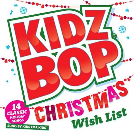 Cover for Kidz Bop Kids · Kidz Bop Christmas Wish List (CD) (2022)