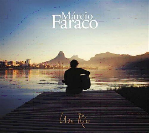 Um Rio - Marcio Faraco - Música - LE CHANT DU MONDE - 0794881902729 - 30 de octubre de 2008