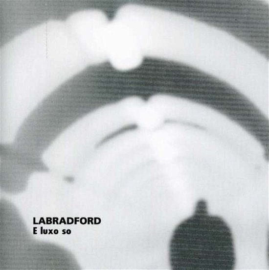 E Luxo So - Labradford - Musikk - KRANKY - 0796441803729 - 21. oktober 2022