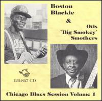 Cover for Boston Blackie &amp; Otis Smothers · Chicago Blues Session - Vol. 1 (CD) (2009)
