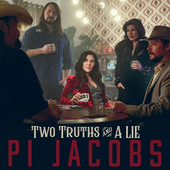 Cover for Pi Jacobs · Two Truths And A Lie (CD) (2020)