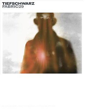 Cover for Tiefschwarz · Fabric 29 : (CD) (2006)