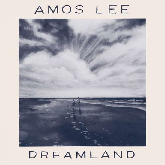 Dreamland - Amos Lee - Muziek - DUALTONE - 0803020199729 - 11 februari 2022