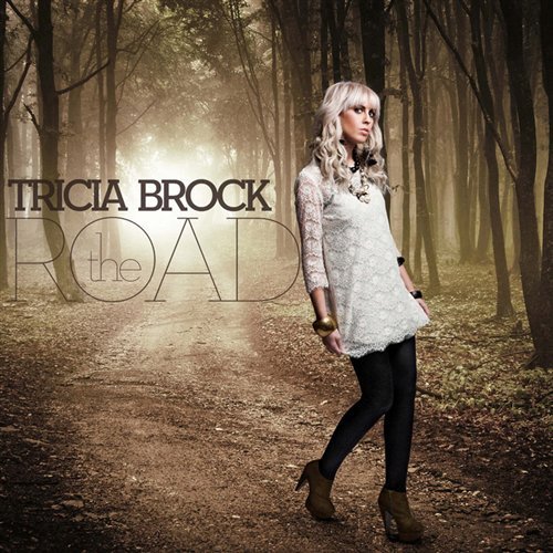 Cover for Tricia Brock · Tricia Brock-road (CD) (2011)