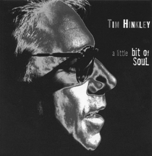Cover for Tim Hinkley · Tim Hinkley - Little Bit Of Soul A (CD) (2015)
