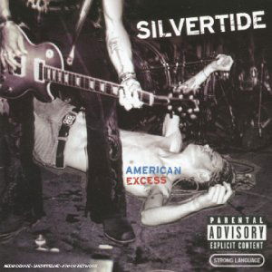 Cover for Silvertide · American Excess-Silvertide (CD) [EP edition] (2003)