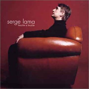 Cover for Serge Lama · Feuille a Feuille (CD) (2001)