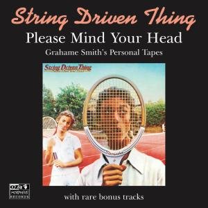 Cover for String Driven Thing · Please Mind Your Head (CD) (2010)