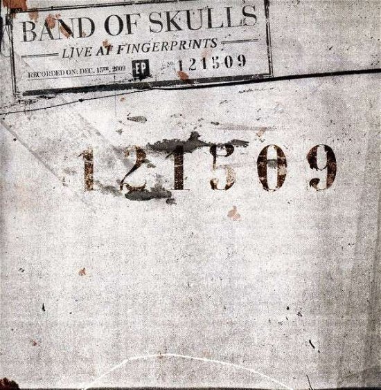 Cover for Band Of Skulls · Live At Fingerprints (CD) [EP edition] (2010)