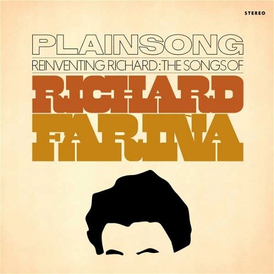 Cover for Plainsong · Reinventing Richard: the Songs of Richard Farina (CD) (2015)