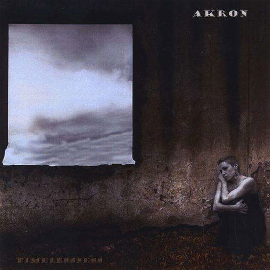 Cover for Akron · Timelessness (CD) (2011)