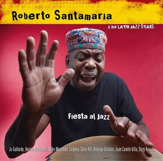 Fiesta Al Jazz - Roberto Santamaria - Musiikki - CONNECTOR - 0821895991729 - perjantai 25. lokakuuta 2019