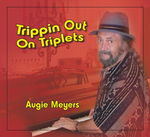 Cover for Augie Meyers · Trippin out on Triplets (CD) (2010)