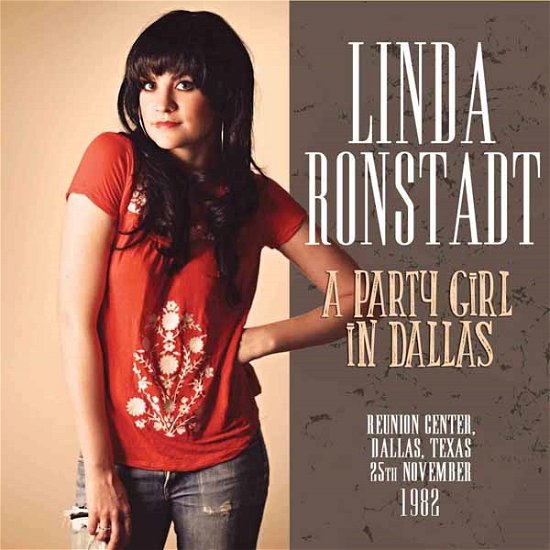 A Party Girl In Dallas - Linda Ronstadt - Música - All Access - 0823564664729 - 25 de setembro de 2015