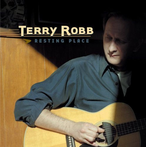 Cover for Terry Robb · Resting Place (CD) (2006)