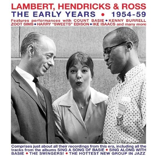 Early Years 1954-59 - Hendricks Lambert & Ross - Musik - ACROBAT - 0824046330729 - 5. juli 2019