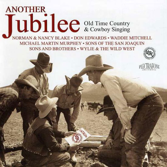 Another Jubilee: Old Time Country & Cowboy / Var - Another Jubilee: Old Time Country & Cowboy / Var - Music - Proper - 0824761459729 - February 21, 2012