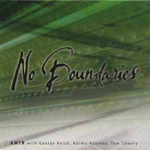 No Boundaries - Amir - Muzyka - AL-AMIR - 0825346888729 - 15 lutego 2005