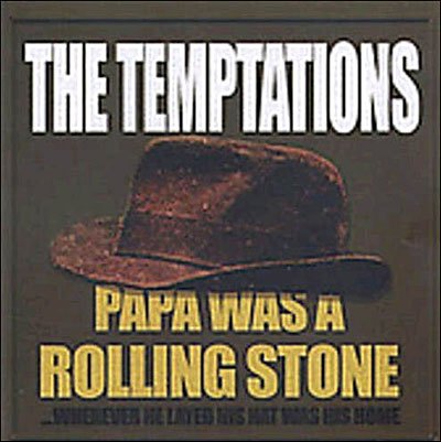 Papa Was a Rollin Stone - The Temptations - Musik - DYNAMIC - 0827139202729 - 28. maj 2007