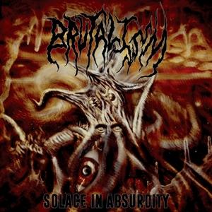 Cover for Brutalism · Solace in Absurdity (CD) (2024)