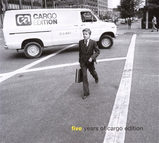 Cover for Five Years of Cargo Edition / Various (CD) (2011)