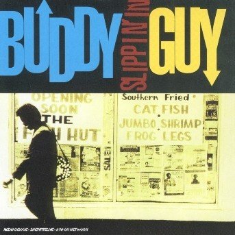Cover for Buddy Guy · Slippin' in (CD) (1997)