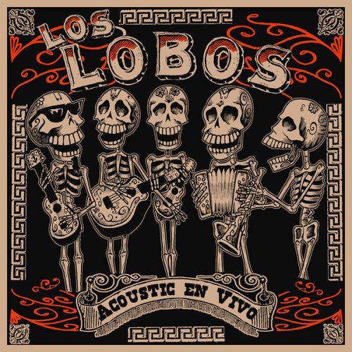 Cover for Los Lobos · Acoustic en Vivo (CD) (2015)