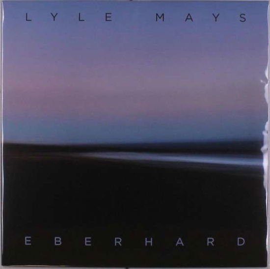 Eberhard - Lyle Mays - Música - OIM - 0845121041729 - 27 de agosto de 2021