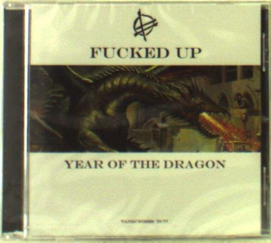 Year of the Dragon - Fucked Up - Musique - TANKCRIMES - 0879198107729 - 13 avril 2015