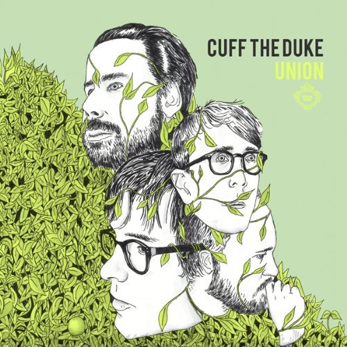 Cover for Cuff the Duke · Union (CD) [Digipak] (2013)