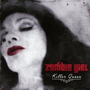 Cover for Zombie Girl · Killer Queen (CD) (2015)