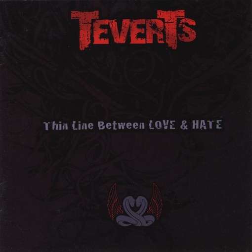 Cover for Teverts · Thin Line Between Love &amp; Hate (CD) (2012)