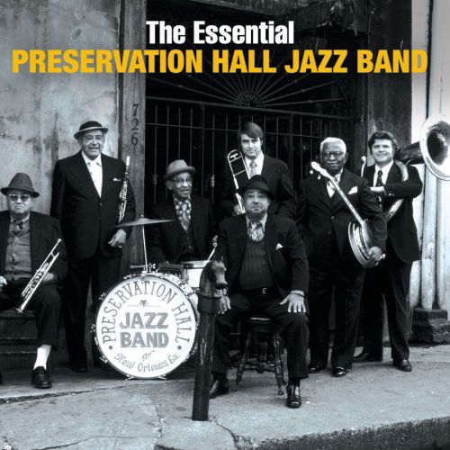 The Essential Preservation Hall Jazz Band - Preservation Hall Jazz Band - Music - CLASSICAL - 0886970741729 - June 30, 1990