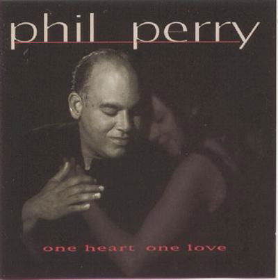 Cover for Phil Perry · One Heart One Love (CD) (2009)