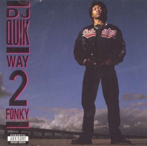 Way 2 Fonky - Dj Quik - Music - SBME STRATEGIC MARKETING GROUP - 0886974925729 - June 30, 1990