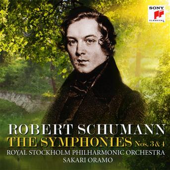 Cover for Schumann / Oramo / Royal Stockholm Phil Orch · Schumann: Sym Nos 3 &amp; 4 (CD) (2010)