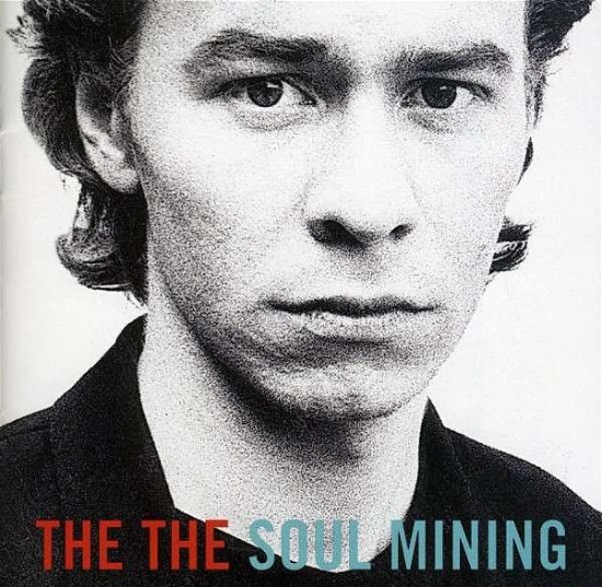 Soul Mining - The The - Musikk - SBME SPECIAL MKTS. - 0886977304729 - 2. juli 2002