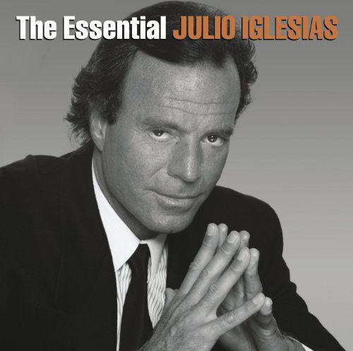 Essential Julio Iglesias the - Julio Iglesias - Muziek - LEGACY - 0886977867729 - 25 maart 2014