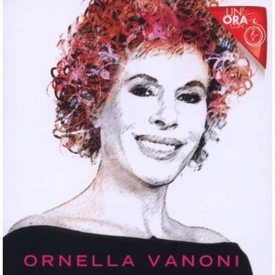 Cover for Ornella Vanoni · Un'Ora Con... (CD) (2012)