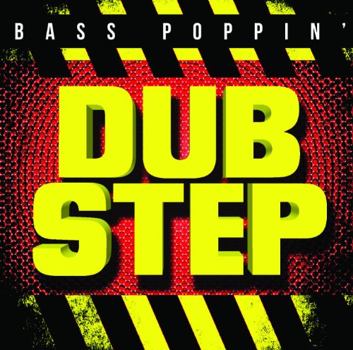 Bass Poppin Dub Step-va - CD - Musik - Sony - 0887654307729 - 5. marts 2013