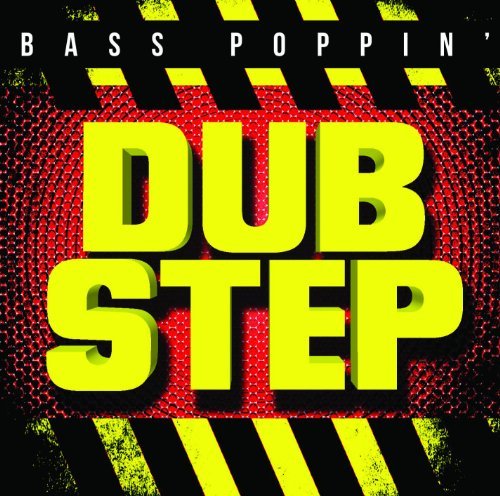 Cover for CD · Bass Poppin Dub Step-va (CD) (2013)